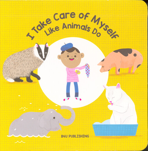 I take care of myself like animals do