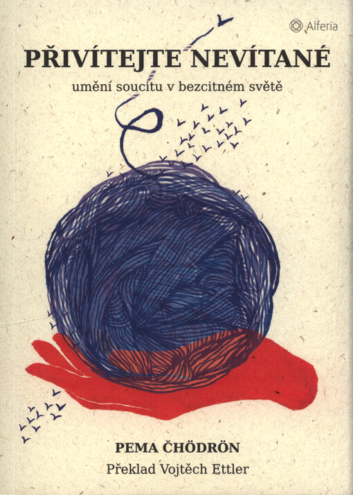 Přivítejte nevítané : umění soucitu v bezcitném světě