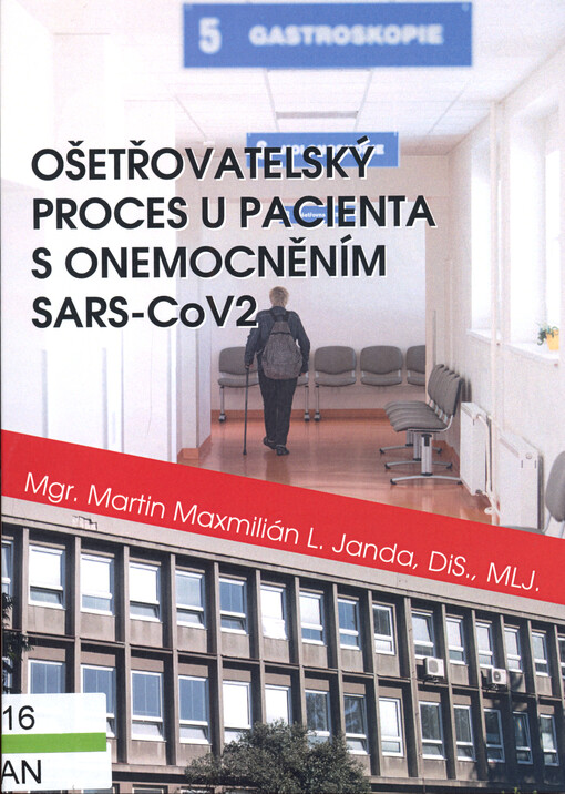 Ošetřovatelský proces u pacienta s onemocněním SARS-CoV2