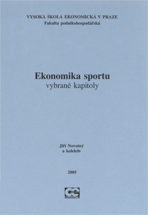 Ekonomika sportu : vybrané kapitoly, sv. 1