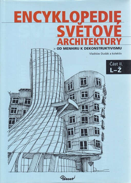 Encyklopedie světové architektury : od menhiru k dekonstruktivismu
