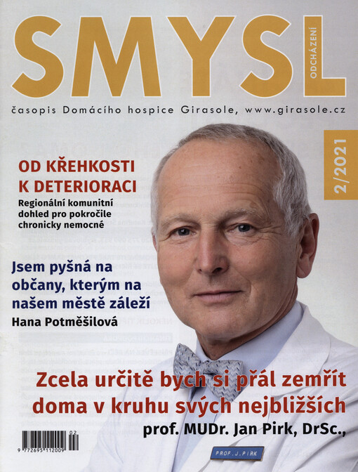 Smysl odcházení : časopis Domácího hospice Girasole