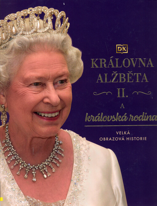 Královna Alžběta II. a královská rodina