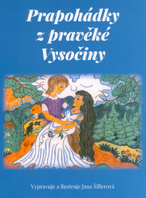 Prapohádky z pravěké Vysočiny