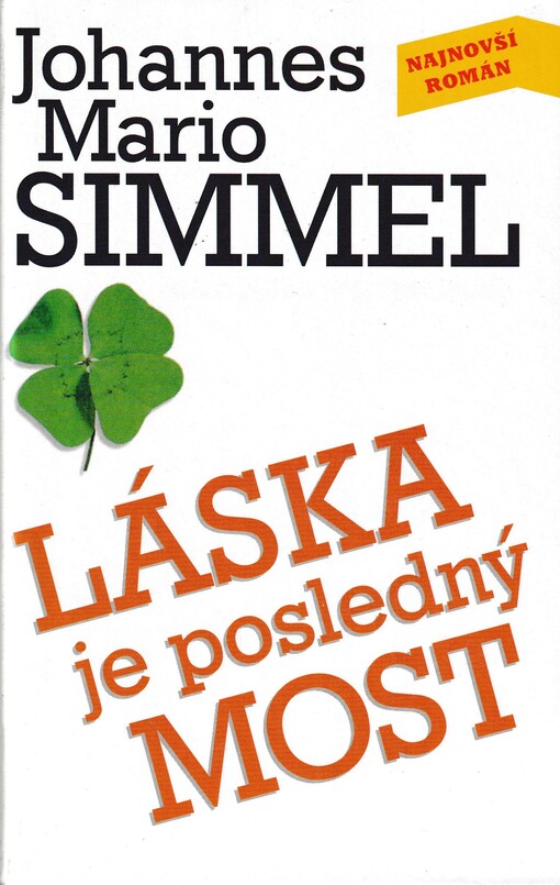 Láska je posledný most