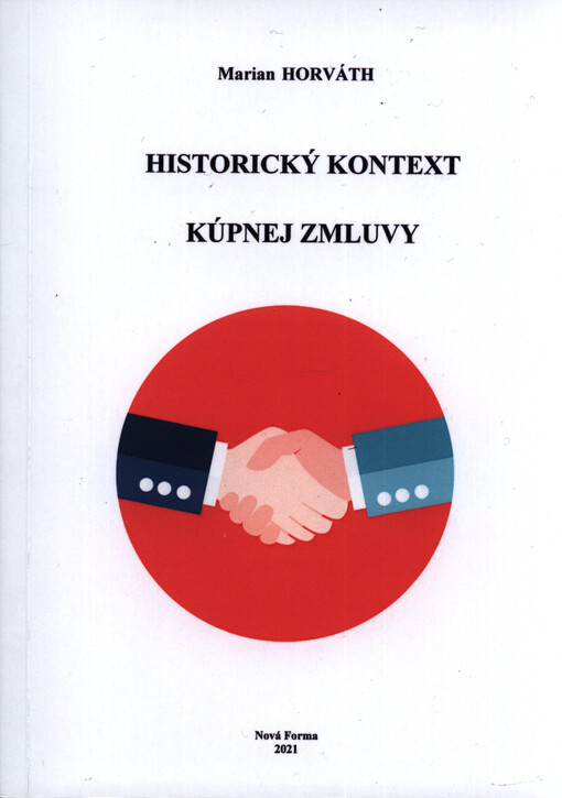 Historický kontext kúpnej zmluvy