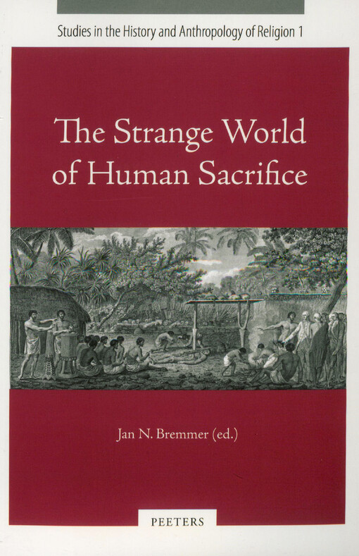 The strange world of human sacrifice