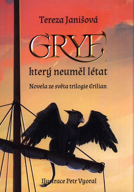 Gryf, který neuměl létat : novela ze světa trilogie Erilian
