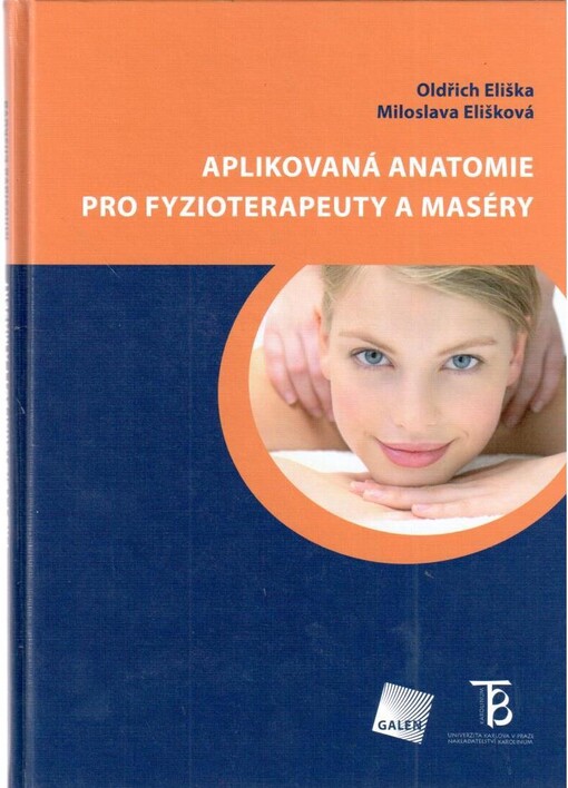 Aplikovaná anatomie pro fyzioterapeuty a maséry