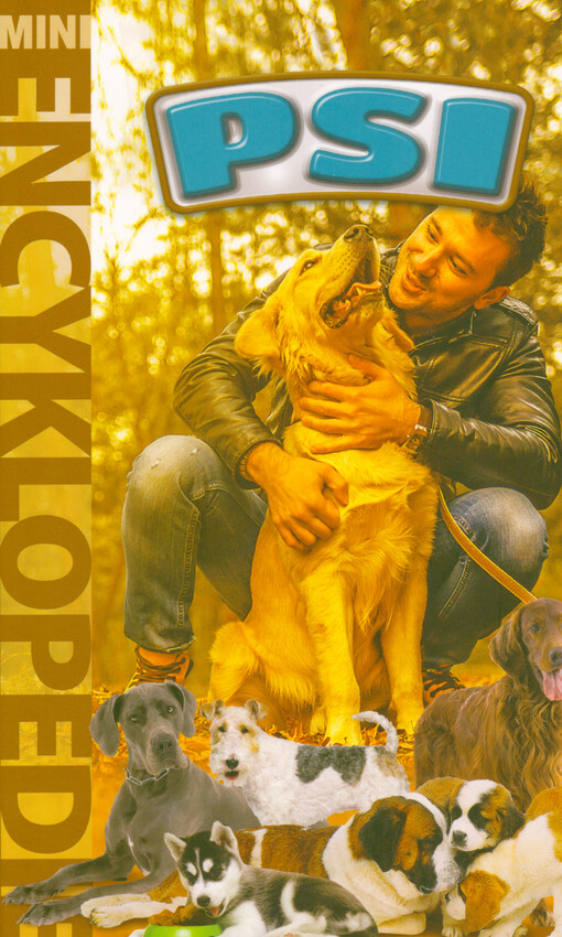 Pes a péče o něj : příručka pro malé chovatele