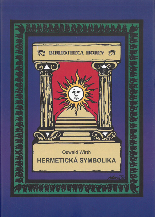 Hermetická symbolika : ve vztahu k alchymii a svobodnému zednářství