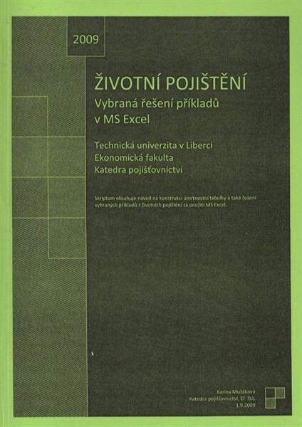 Životní pojištění : vybraná řešení příkladů v MS Excel