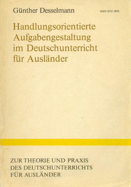 Handlungsorientierte Aufgabengestaltung im Deutschunterricht für Ausländer