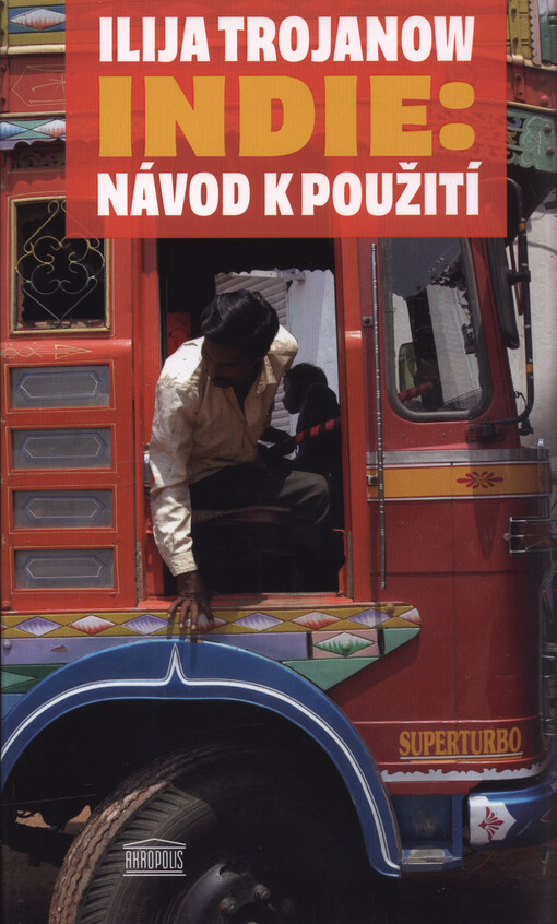 Indie: návod k použití