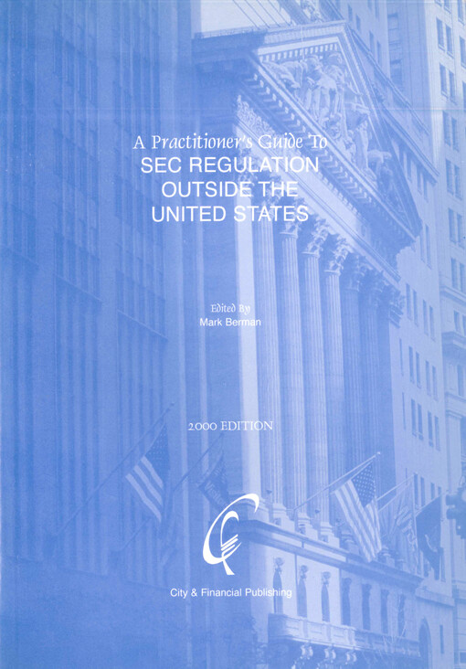 A practitioner's guide to SEC regulation outside the United States