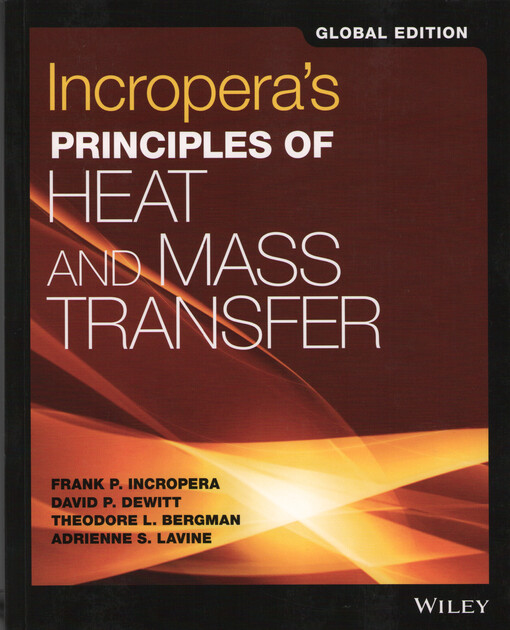 Incropera's principles of heat and mass transfer