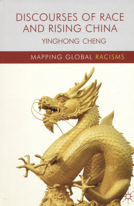 Discourses of race and rising China
