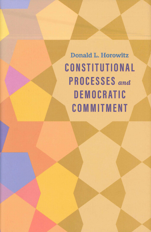 Constitutional processes and democratic commitment