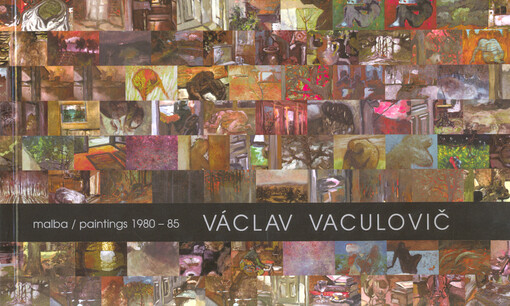 Václav Vaculovič : malba 1980-85 : oblaka = paintings 1980-85 : clouds