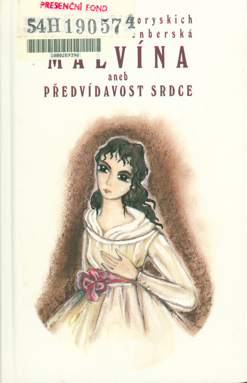 Malvína, aneb, Předvídavost srdce