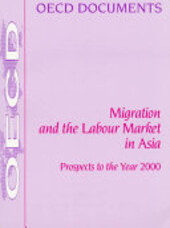 Migration and the labour market in Asia : prospects to the year 2000