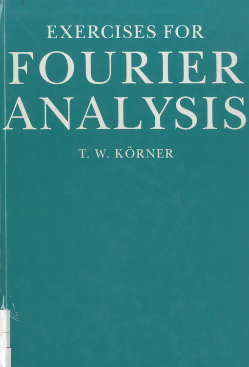 Exercises for Fourier analysis