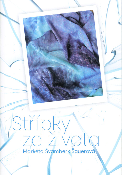 Střípky ze života