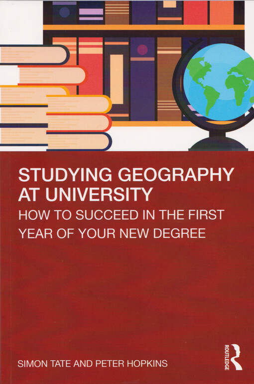 Studying geography at university : how tu succeed in the first year of your new degree
