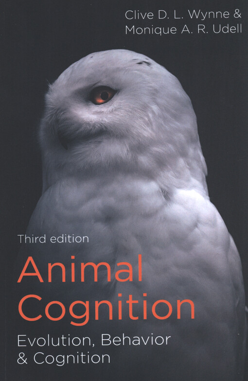 Animal cognition : evolution, behavior and cognition