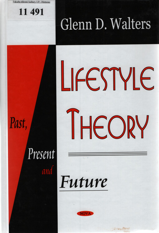 Lifestyle theory : past, present and future