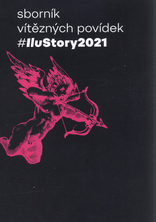Sborník vítězných povídek #IluStory2021