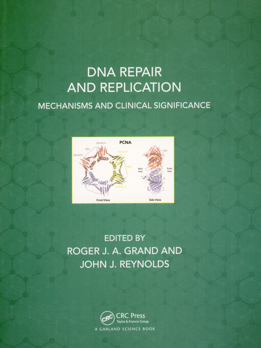 DNA repair and replication : mechanisms and clinical significance