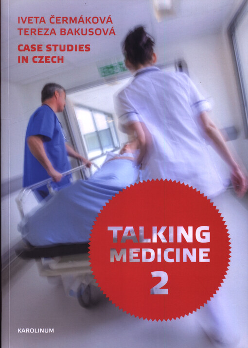 Talking Medicine 2  Case Studies in Czech