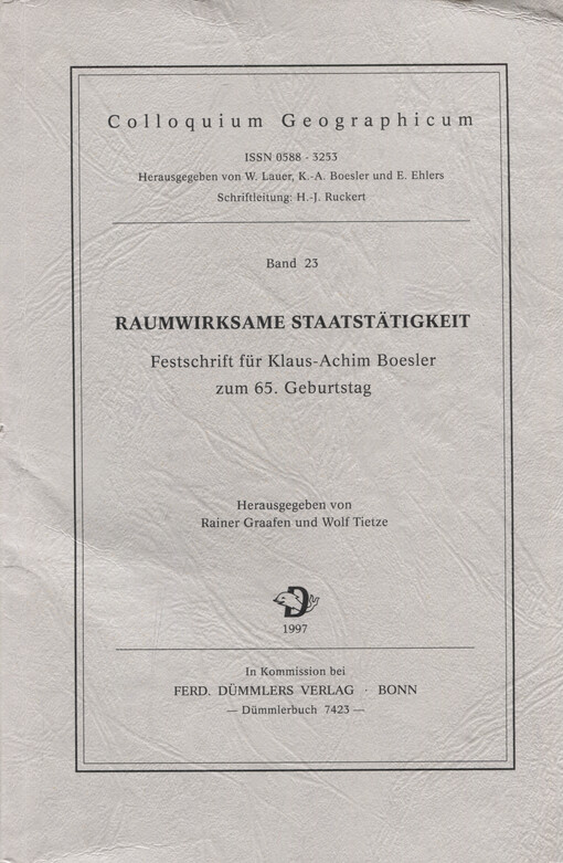 Raumwirksame Staatstätigkeit : Festschrift für Klaus-Achim Boesler zum 65. Geburtstag