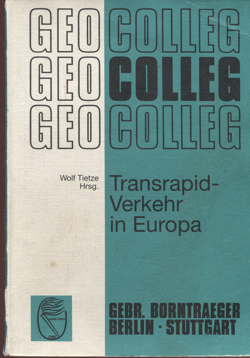 Transrapid-Verkehr in Europa : eine Vision für das 21. Jahrhundert