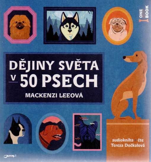 Dějiny světa v 50 psech