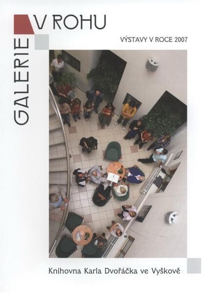Galerie V rohu