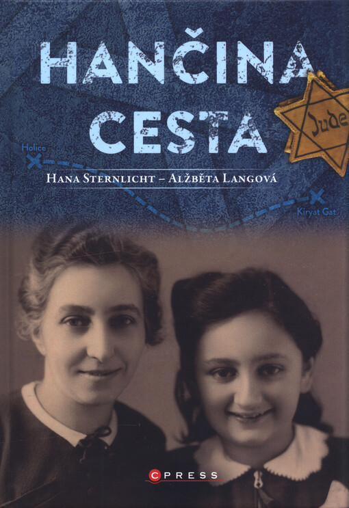 Hančina cesta : z Holic až do Svaté země