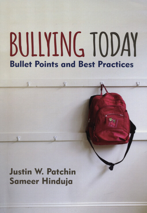 Bullying today : bullet points and best practices