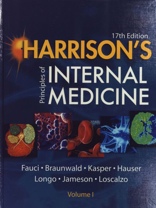 Harrison's principles of internal medicine /editors, Anthony S. Fauci ... [et al.]