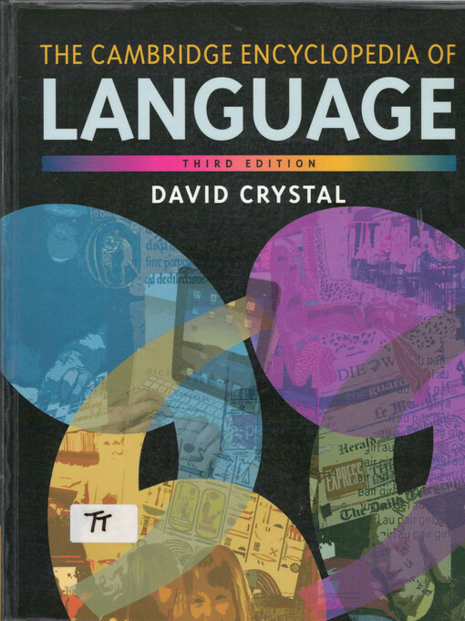 The Cambridge Encyclopedia of Language. Third Edition