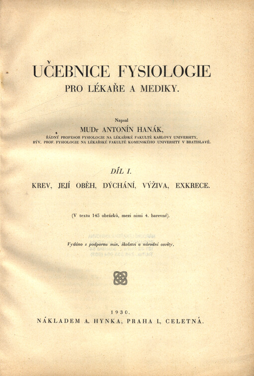 Učebnice fysiologie pro lékaře a mediky. Díl I, Krev, její oběh, dýchání, výživa, exkrece