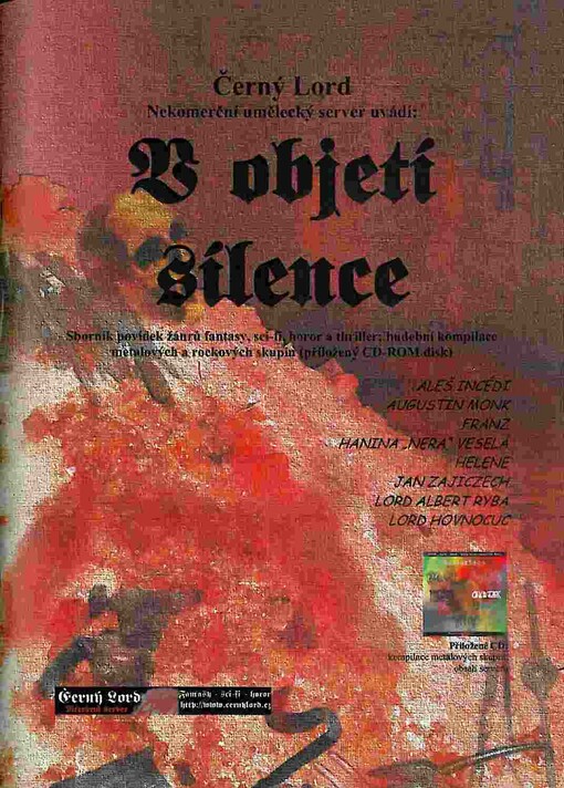 V objetí šílence : sborník povídek žánrů fantasy, sci-fi, horor a thriller, hudební kompilace metalových a rockových skupin