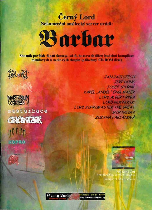 Barbar: sborník povídek žánrů fantasy, sci-fi, horor a thriller : hudební kompilace metalových a rockových skupin