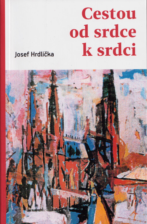 Cestou od srdce k srdci