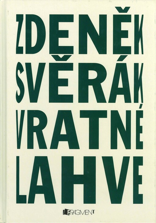 Vratné lahve: literární filmový scénář