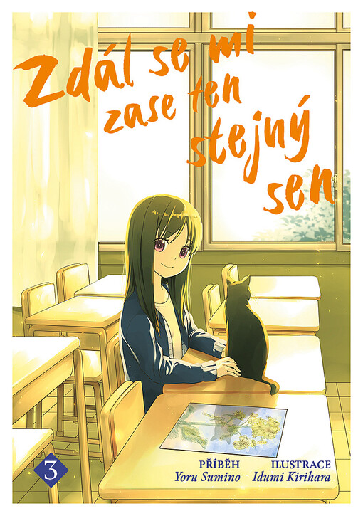 Zdál se mi zase ten stejný sen, 3. díl