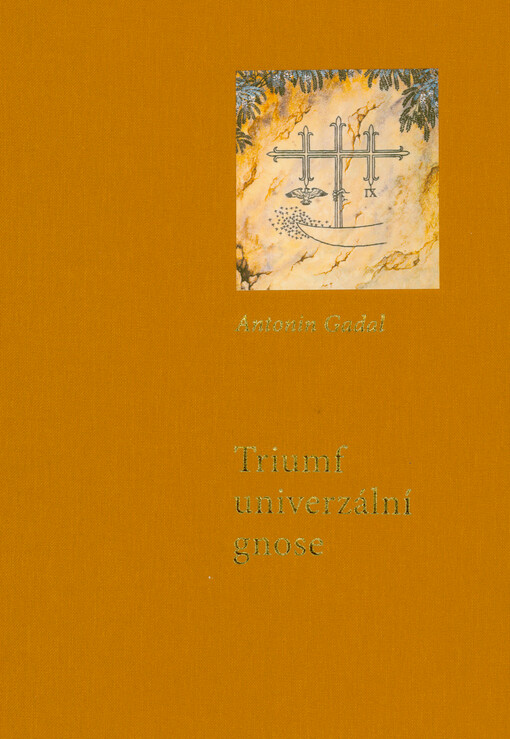 Triumf univerzální gnose