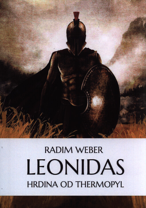 Leonidas - hrdina od Thermopyl