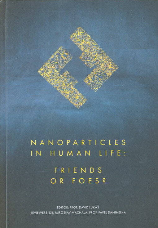 Nanoparticles in human life: friends or foes?